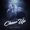 Professor Crow - Cheer Up (feat. ASAP Preach) - Single